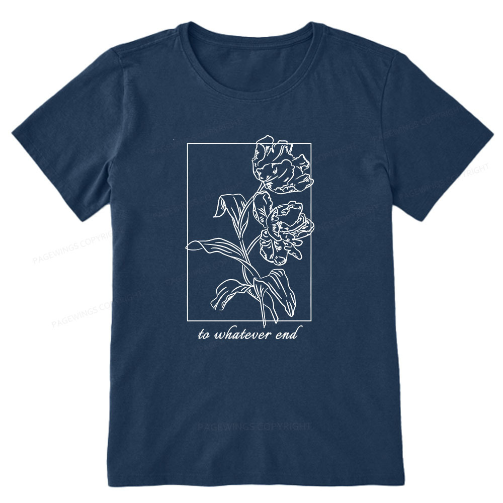 Pagewings To Whatever End t-shirt Unisex Classic T-shirt