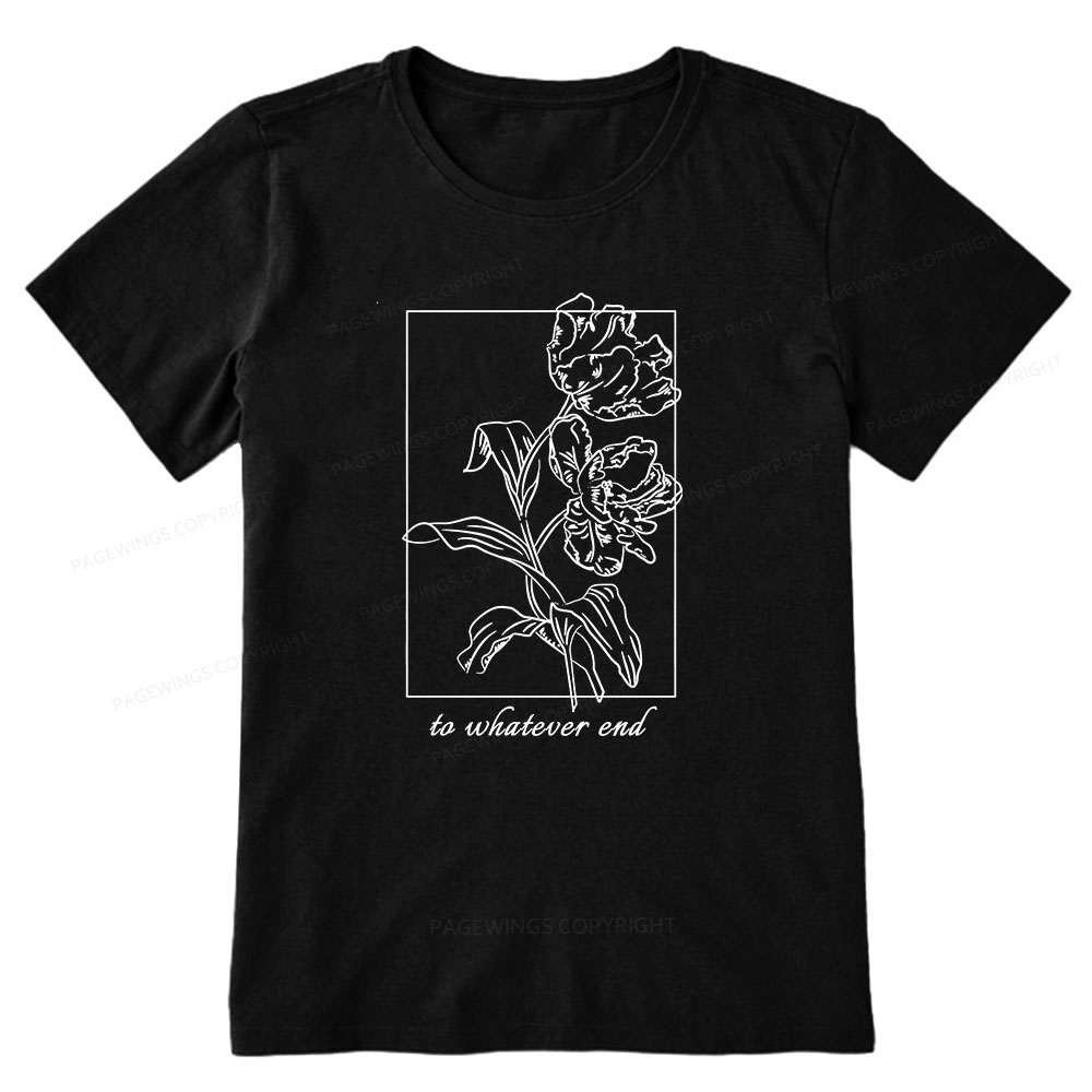Pagewings To Whatever End t-shirt Unisex Classic T-shirt