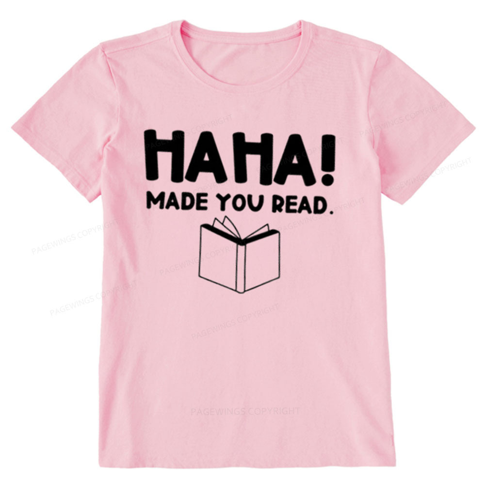 Pagewings Made You Read Unisex Classic T-shirt