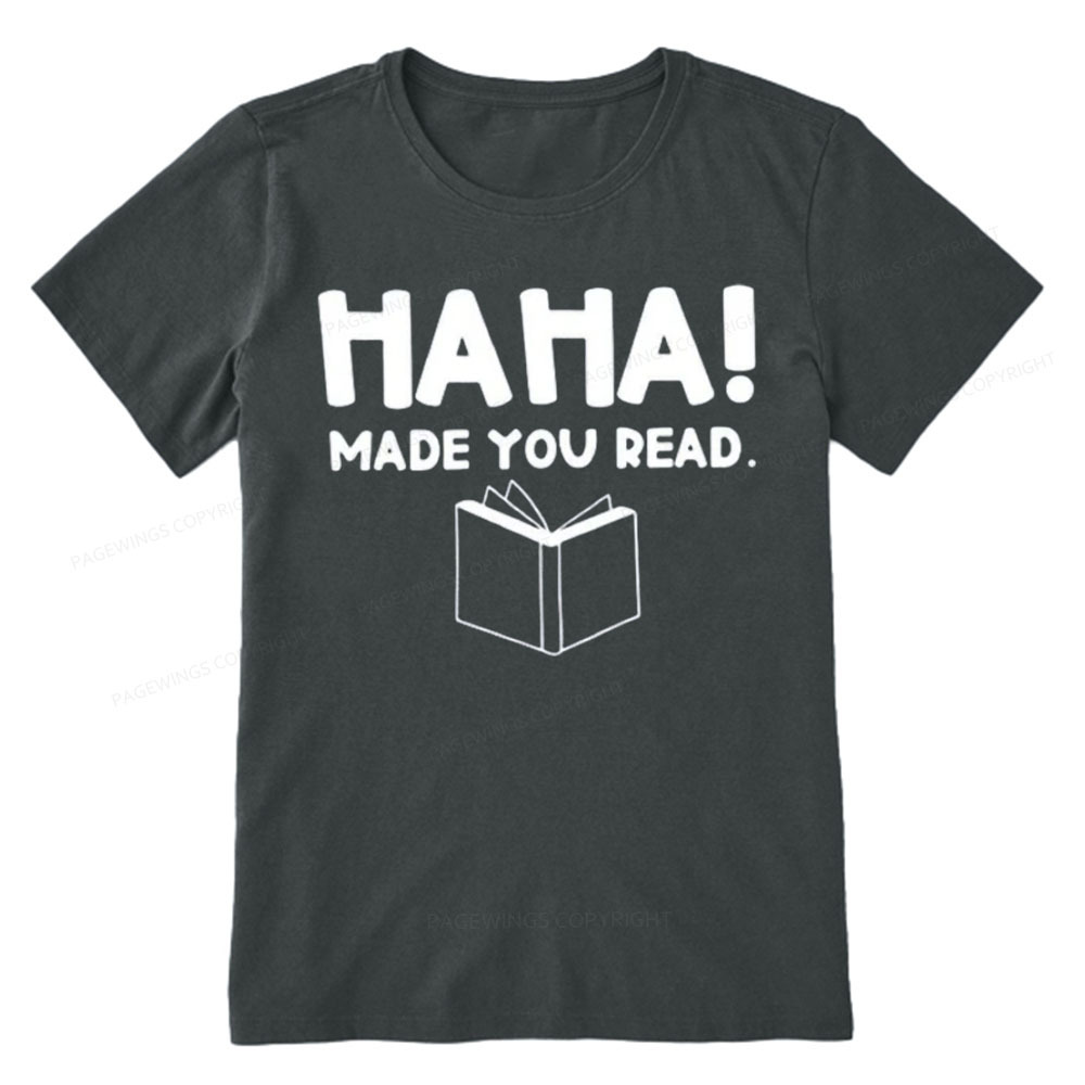 Pagewings Made You Read Unisex Classic T-shirt