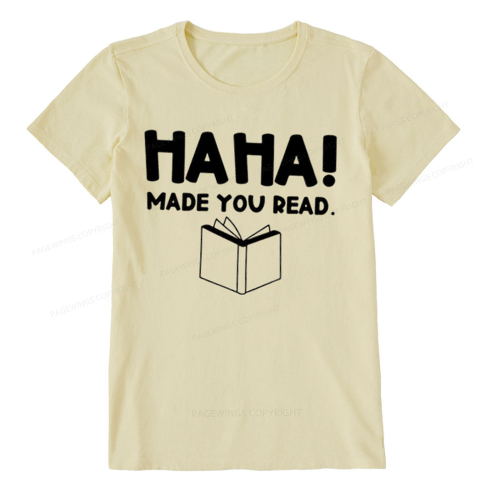 Pagewings Made You Read Unisex Classic T-shirt