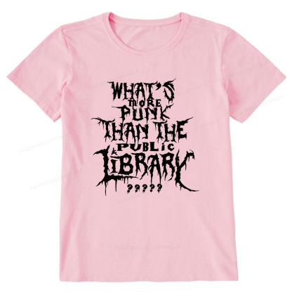 Pagewings What's More Punk Than The Public Library Unisex Classic T-shirt