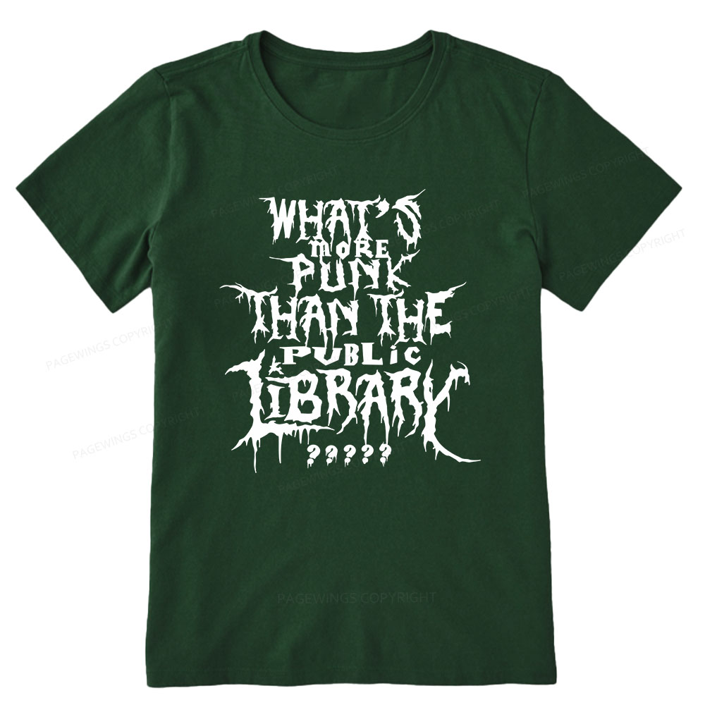 Pagewings What's More Punk Than The Public Library Unisex Classic T-shirt