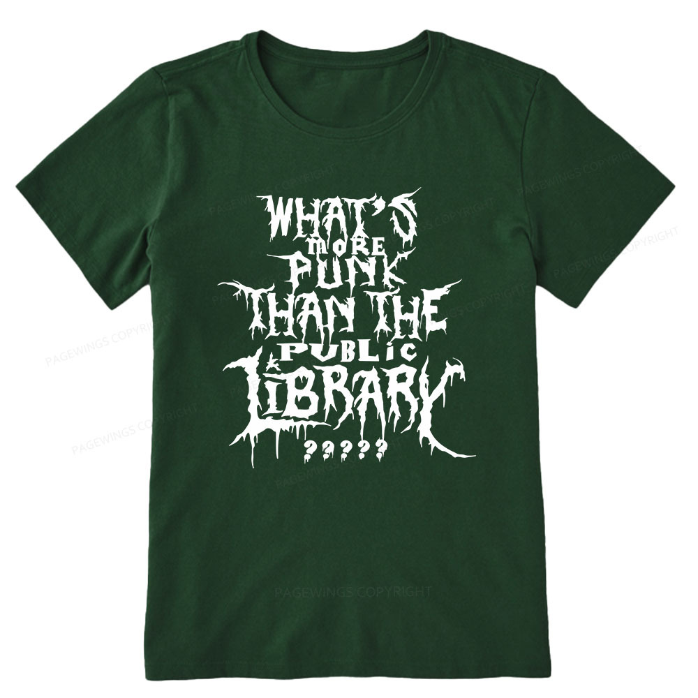 Pagewings What's More Punk Than The Public Library Unisex Classic T-shirt