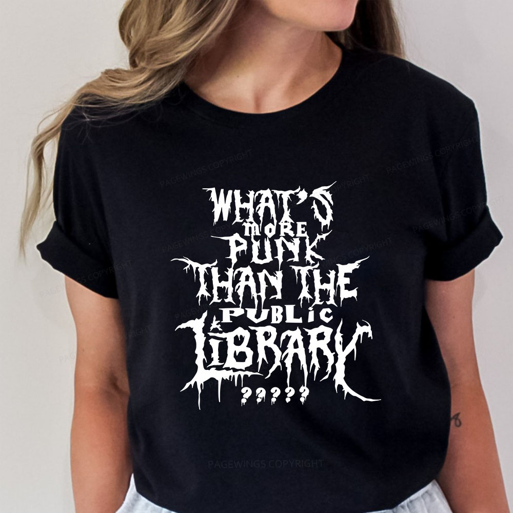 Pagewings What's More Punk Than The Public Library Unisex Classic T-shirt