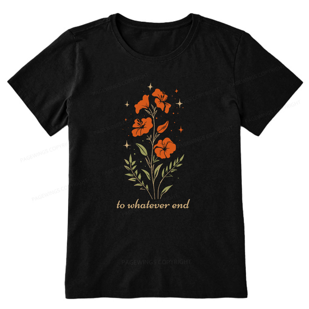 Pagewings Throne of Glass To Whatever End Unisex Classic T-shirt