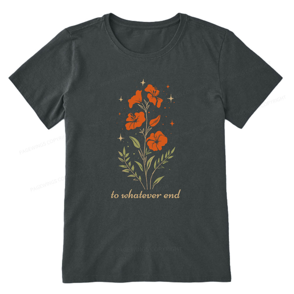 Pagewings Throne of Glass To Whatever End Unisex Classic T-shirt