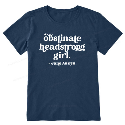 Pagewings That Obstinate Headstrong Girl  Unisex Classic T-shirt