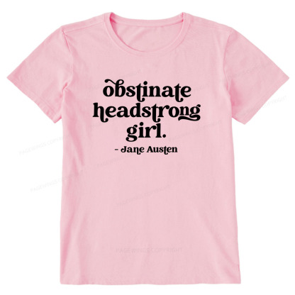 Pagewings That Obstinate Headstrong Girl  Unisex Classic T-shirt