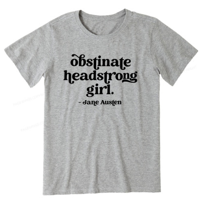 Pagewings That Obstinate Headstrong Girl  Unisex Classic T-shirt