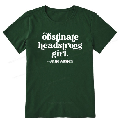 Pagewings That Obstinate Headstrong Girl  Unisex Classic T-shirt