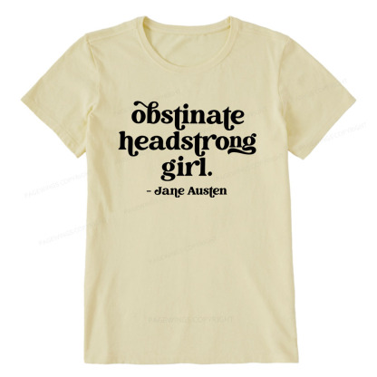 Pagewings That Obstinate Headstrong Girl  Unisex Classic T-shirt