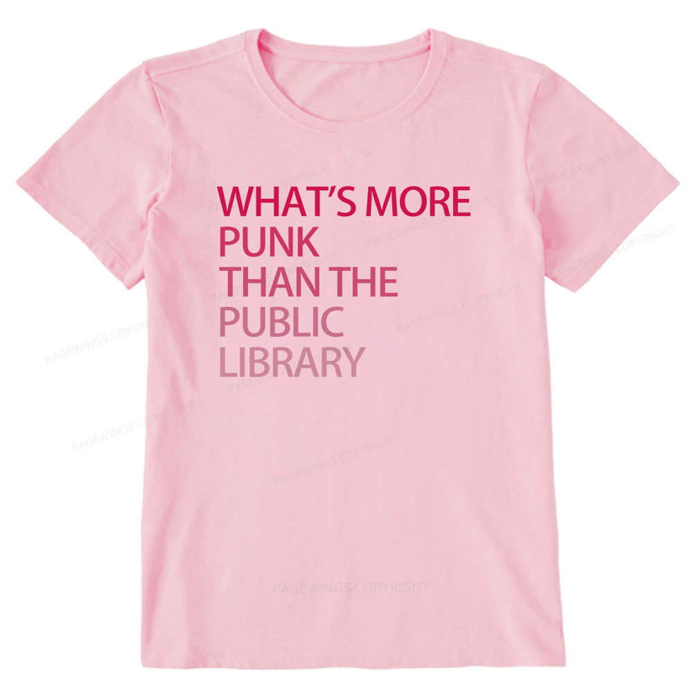 Pagewings What's More Punk That The Public Library Unisex Classic T-shirt