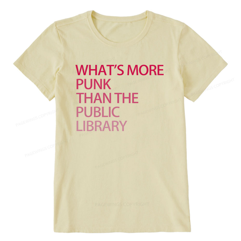 Pagewings What's More Punk That The Public Library Unisex Classic T-shirt