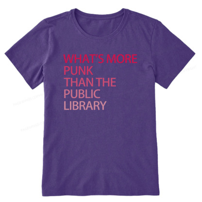 Pagewings What's More Punk That The Public Library Unisex Classic T-shirt