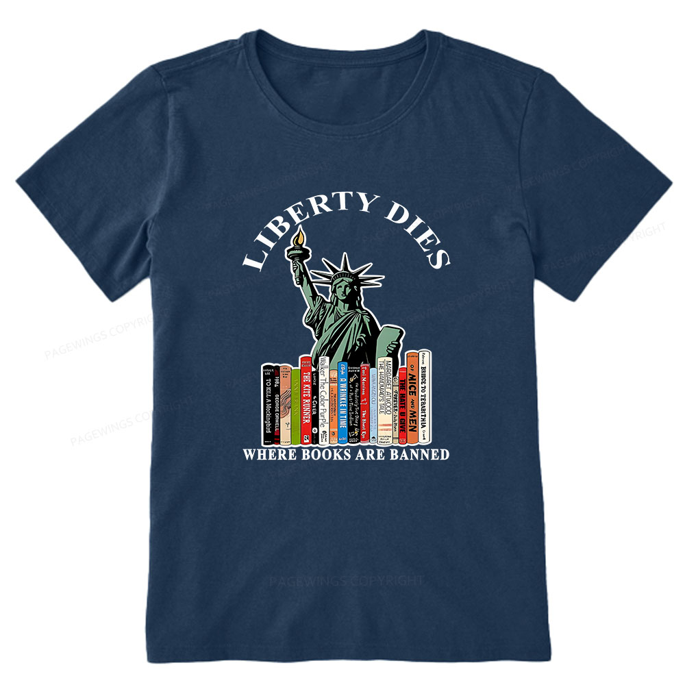 Pagewings Liberty Dies Where Books Are Banned Unisex Classic T-shirt