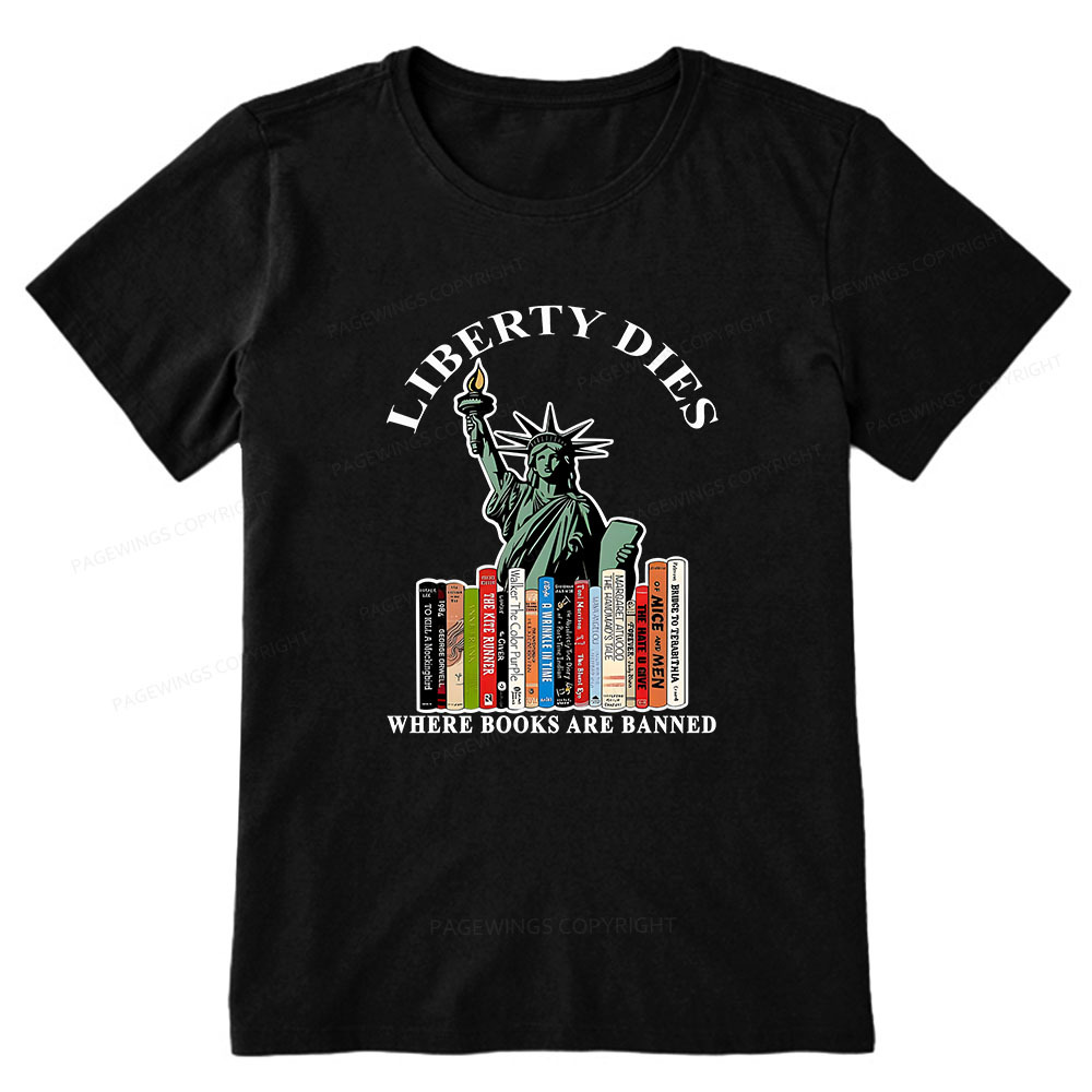 Pagewings Liberty Dies Where Books Are Banned Unisex Classic T-shirt