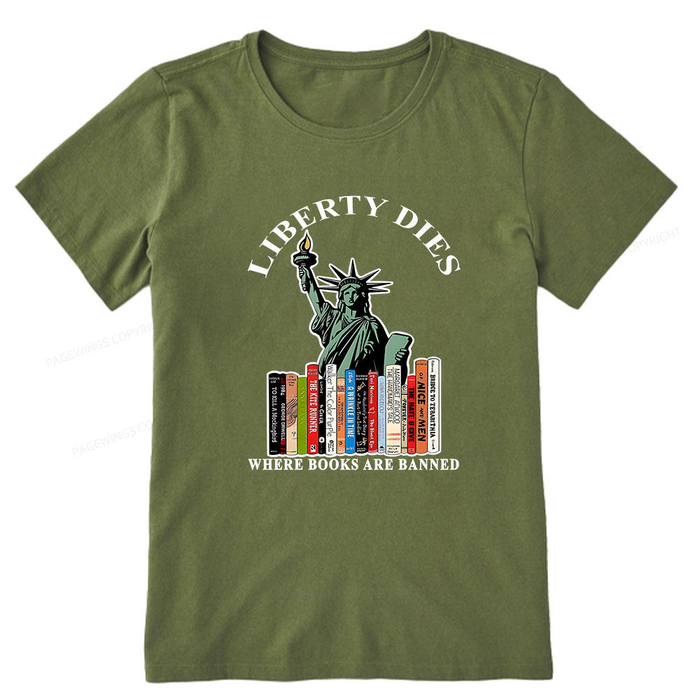 Pagewings Liberty Dies Where Books Are Banned Unisex Classic T-shirt