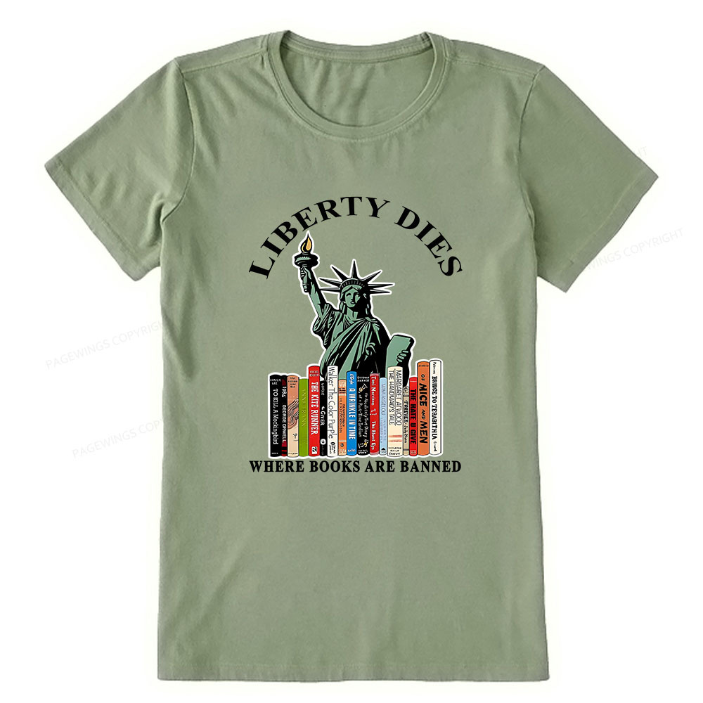 Pagewings Liberty Dies Where Books Are Banned Unisex Classic T-shirt