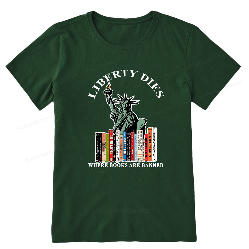Pagewings Liberty Dies Where Books Are Banned Unisex Classic T-shirt