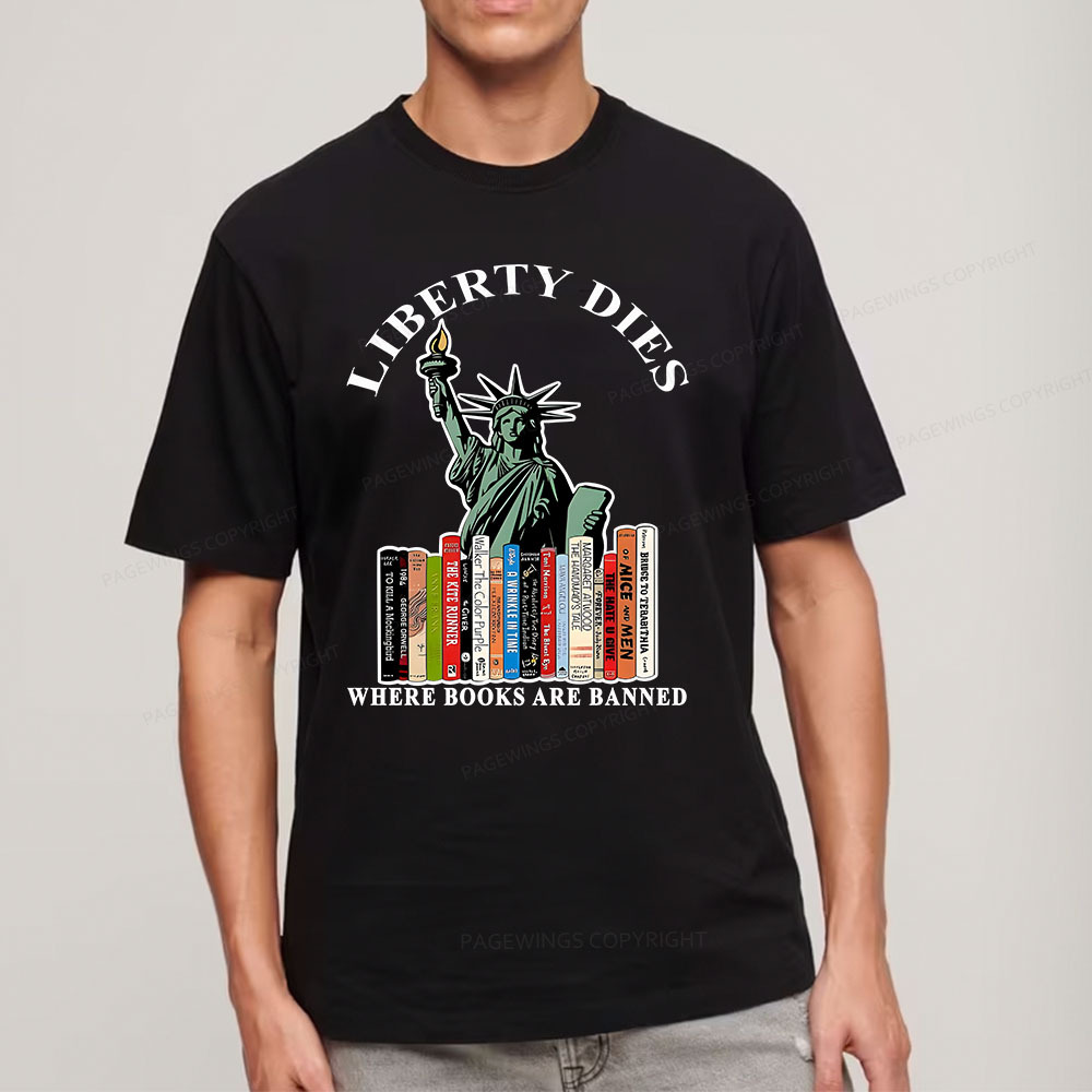 Pagewings Liberty Dies Where Books Are Banned Unisex Classic T-shirt