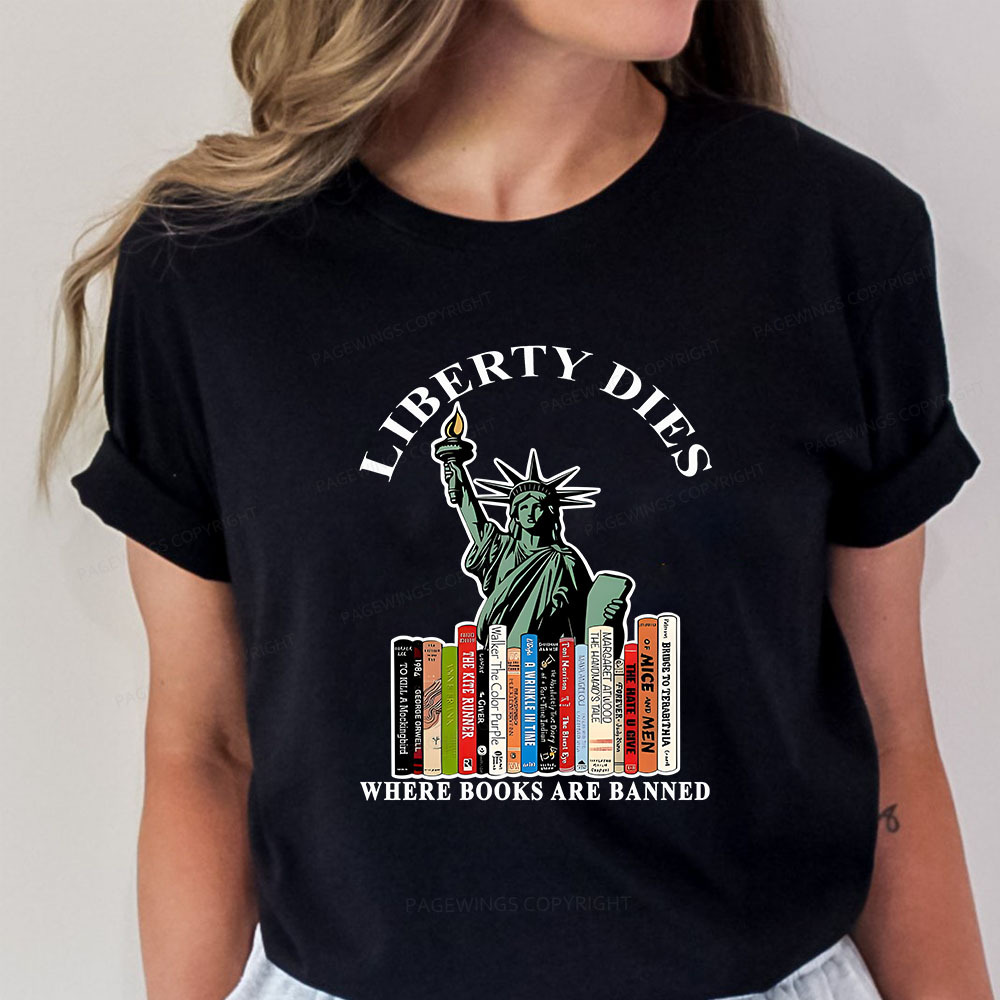 Pagewings Liberty Dies Where Books Are Banned Unisex Classic T-shirt