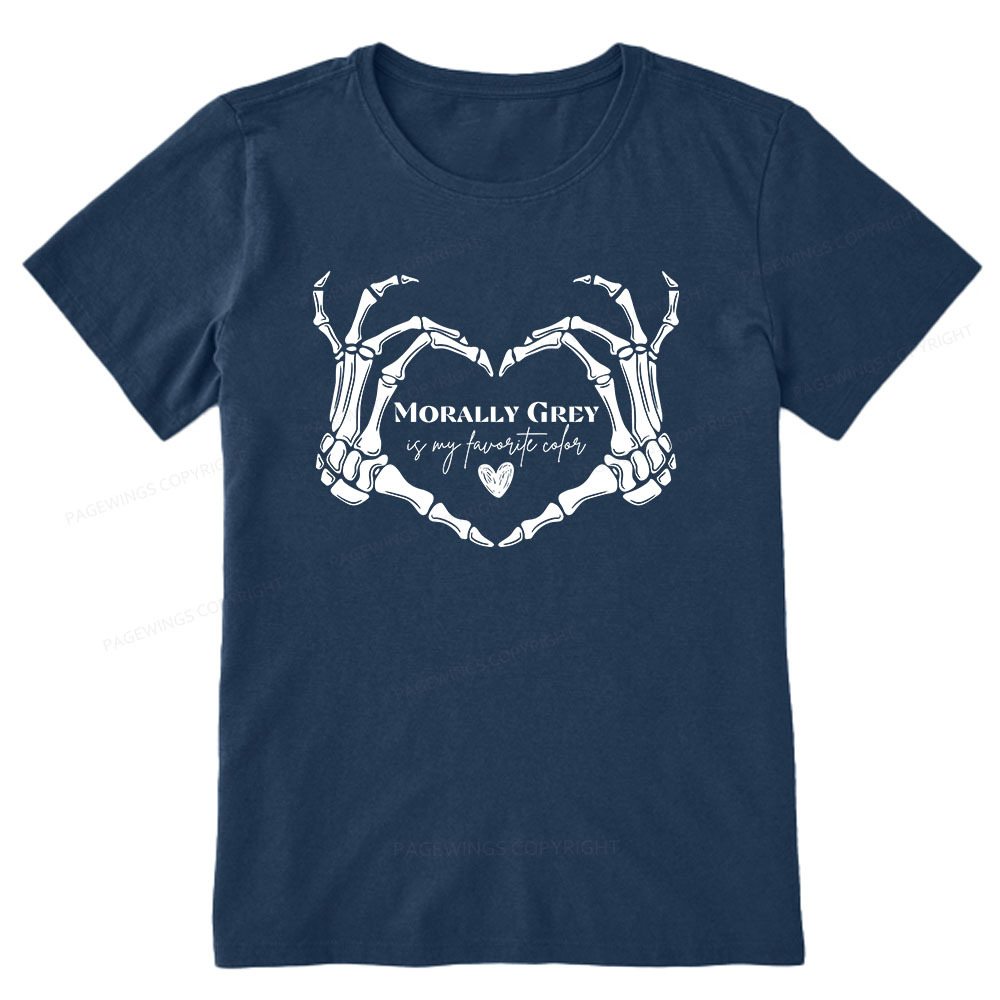 Pagewings Morally Grey Shirt My Favorite Color Unisex Classic T-shirt
