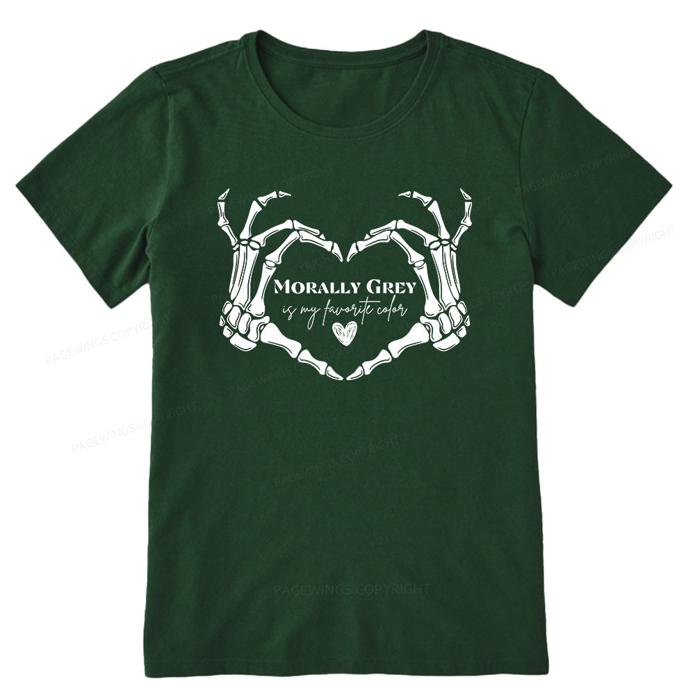 Pagewings Morally Grey Shirt My Favorite Color Unisex Classic T-shirt