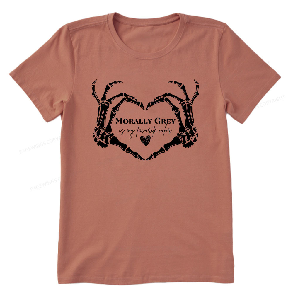 Pagewings Morally Grey Shirt My Favorite Color Unisex Classic T-shirt