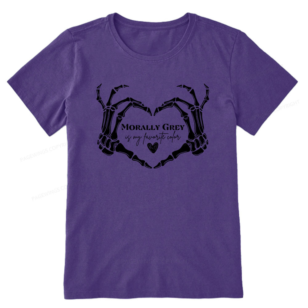 Pagewings Morally Grey Shirt My Favorite Color Unisex Classic T-shirt