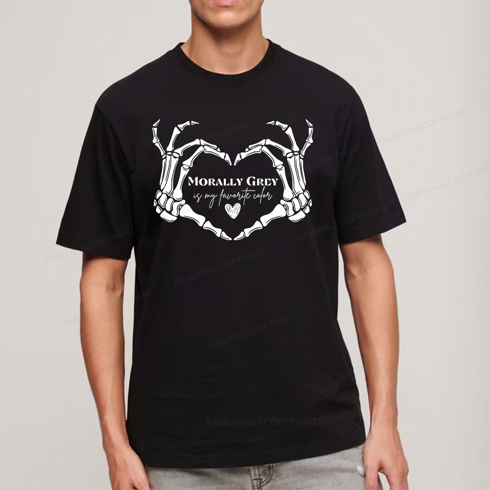 Pagewings Morally Grey Shirt My Favorite Color Unisex Classic T-shirt