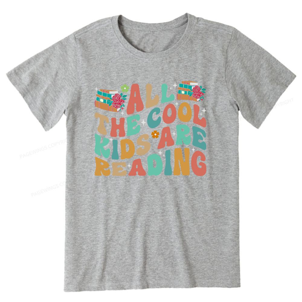 Pagewings All The Cool Kids Are Reading Unisex Classic T-shirt