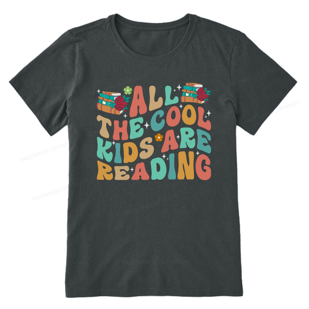 Pagewings All The Cool Kids Are Reading Unisex Classic T-shirt