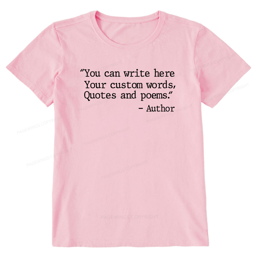 Pagewings Personalized Quote Unisex Classic T-shirt