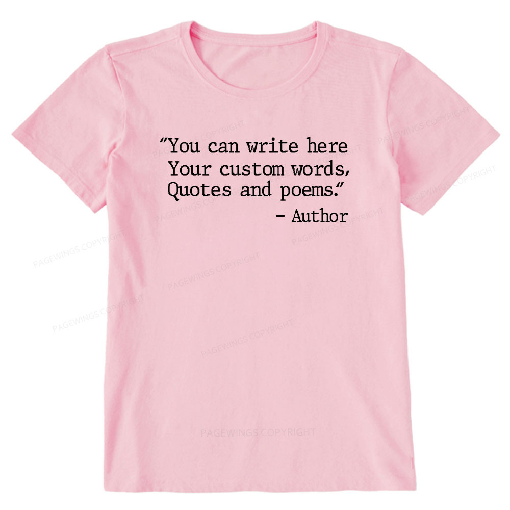 Pagewings Personalized Quote Unisex Classic T-shirt