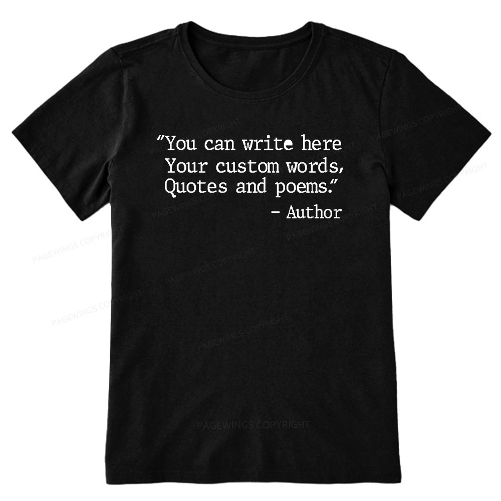 Pagewings Personalized Quote Unisex Classic T-shirt