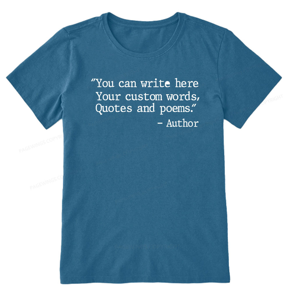 Pagewings Personalized Quote Unisex Classic T-shirt