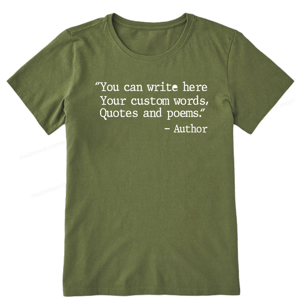 Pagewings Personalized Quote Unisex Classic T-shirt
