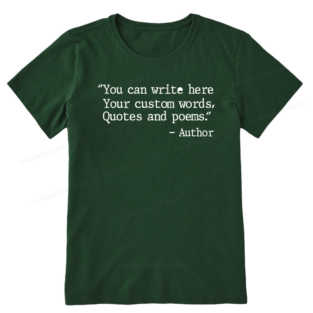 Pagewings Personalized Quote Unisex Classic T-shirt