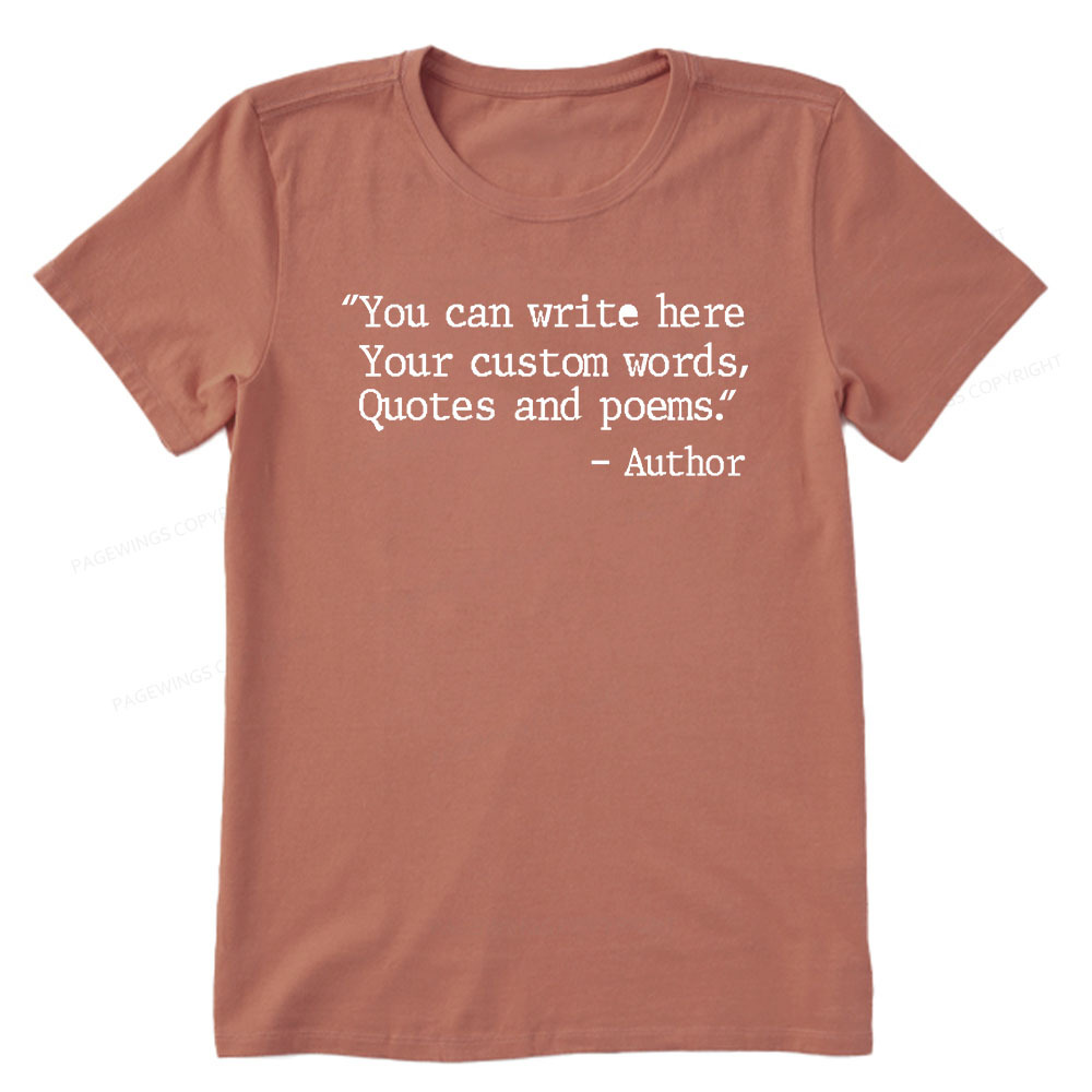 Pagewings Personalized Quote Unisex Classic T-shirt