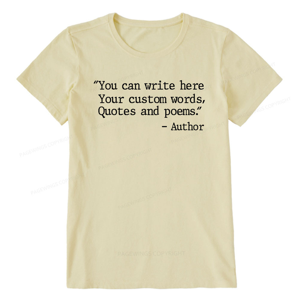 Pagewings Personalized Quote Unisex Classic T-shirt