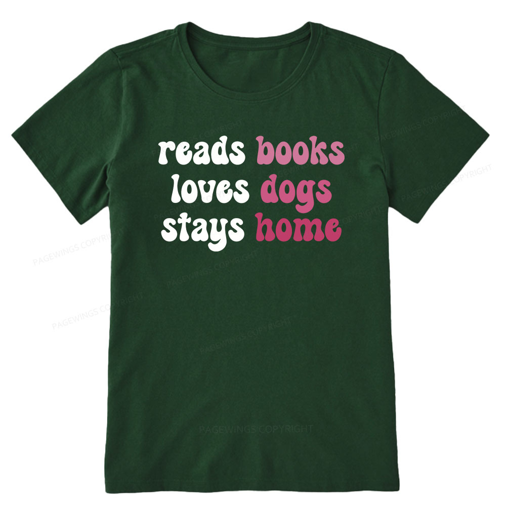 Pagewings Read Books & Lovs Dogs & Stay Home Unisex Classic T-shirt