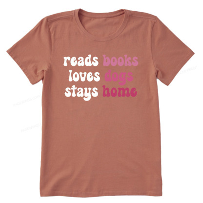 Pagewings Read Books & Lovs Dogs & Stay Home Unisex Classic T-shirt