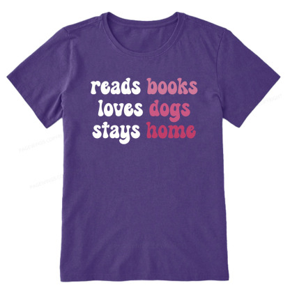 Pagewings Read Books & Lovs Dogs & Stay Home Unisex Classic T-shirt
