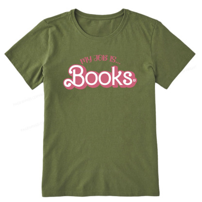 Pagewings My Job is Books Unisex Classic T-shirt