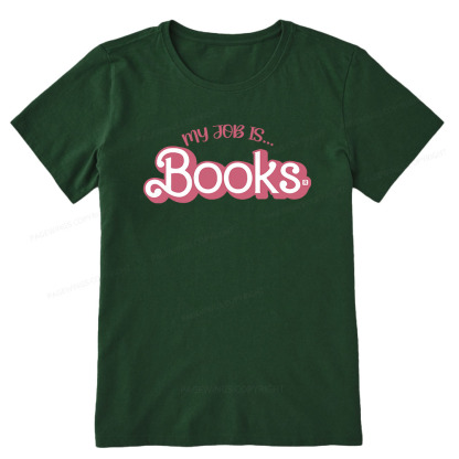 Pagewings My Job is Books Unisex Classic T-shirt