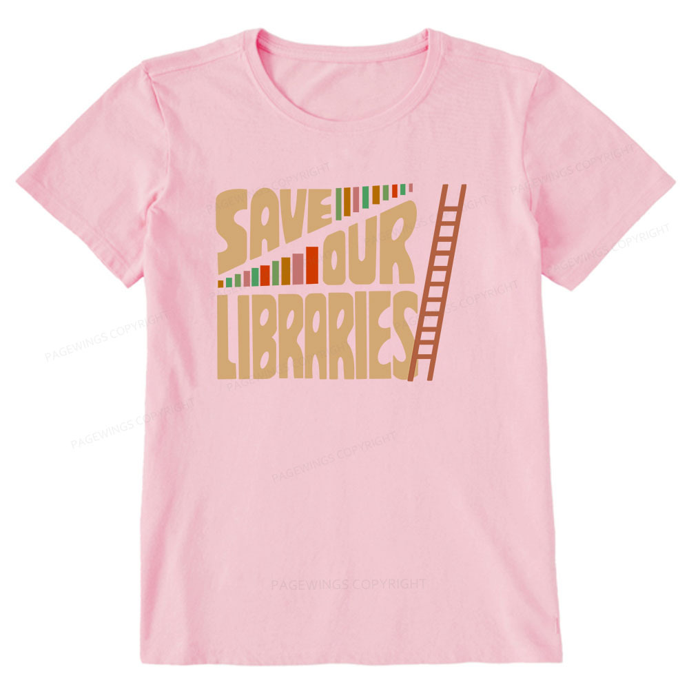 Pagewings Save Our Librarys For Keeping Reading Unisex Classic T-shirt