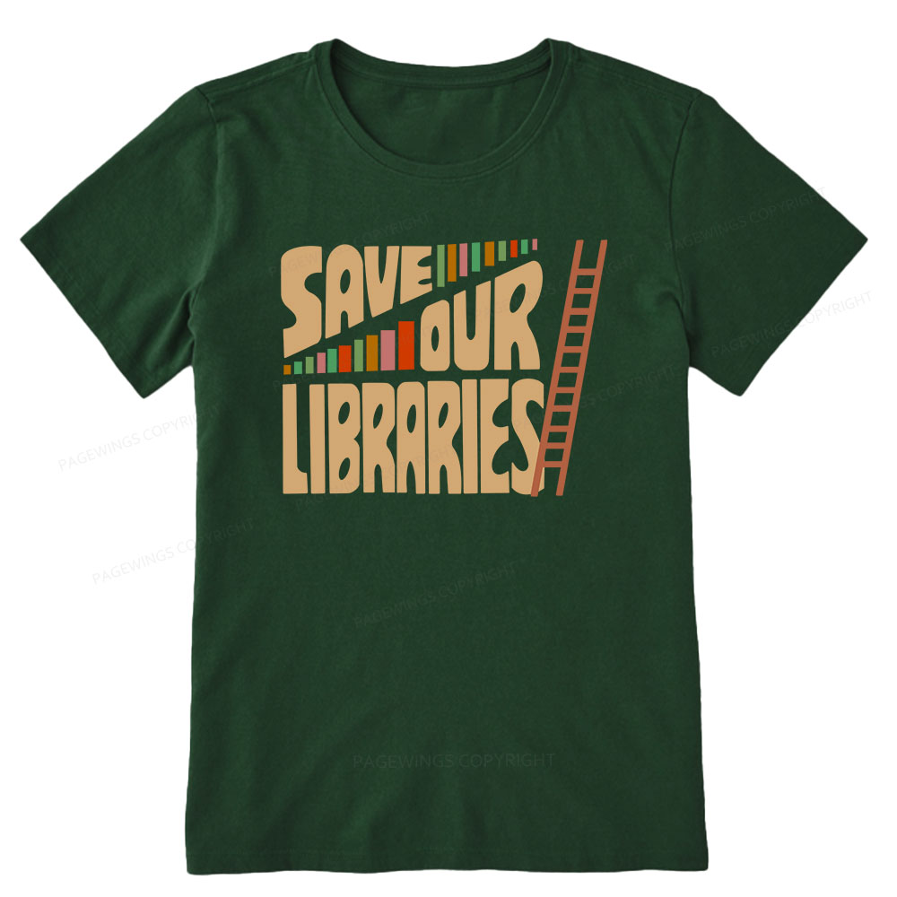 Pagewings Save Our Librarys For Keeping Reading Unisex Classic T-shirt