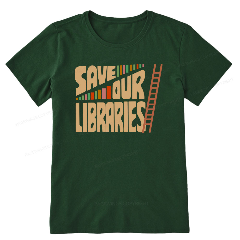 Pagewings Save Our Librarys For Keeping Reading Unisex Classic T-shirt