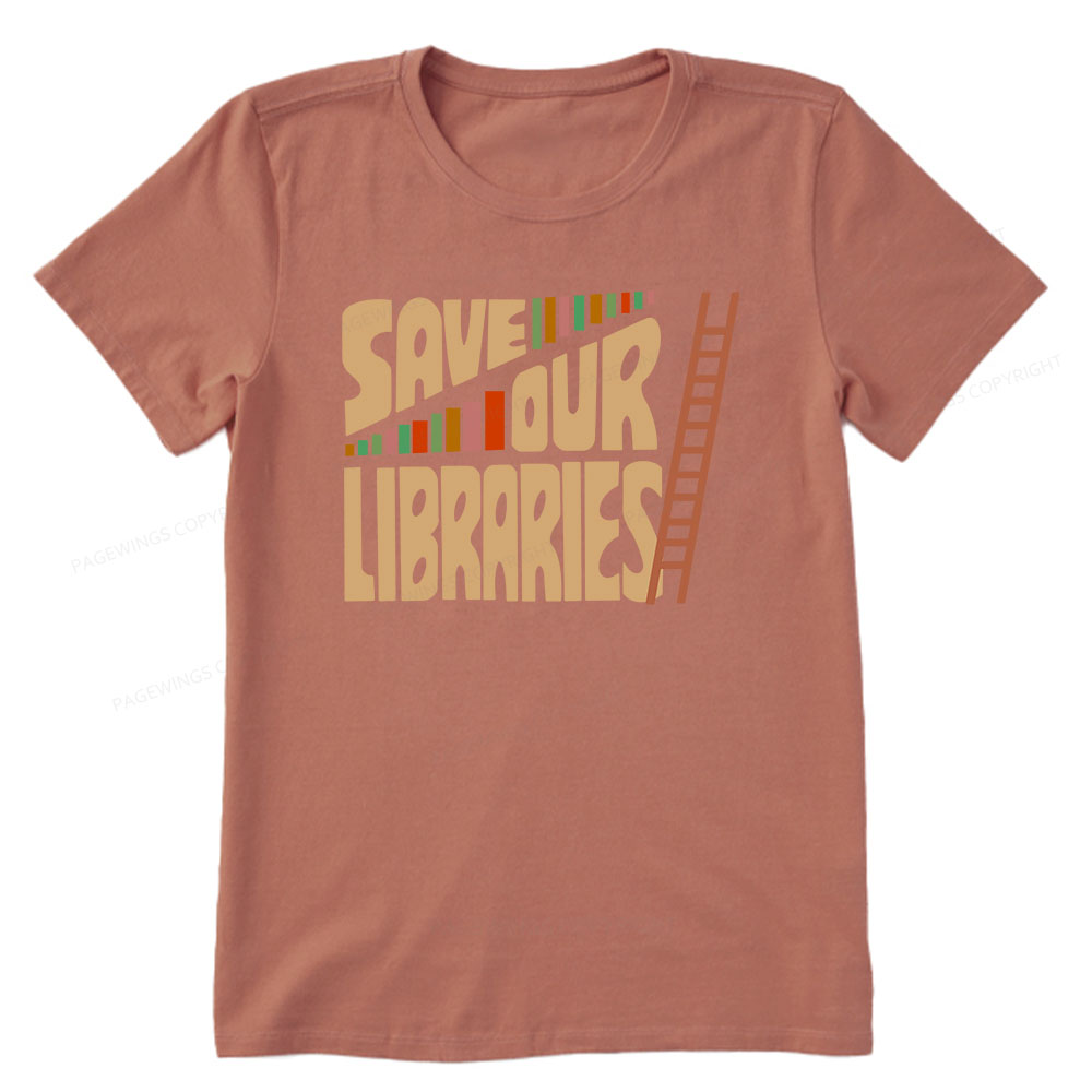 Pagewings Save Our Librarys For Keeping Reading Unisex Classic T-shirt